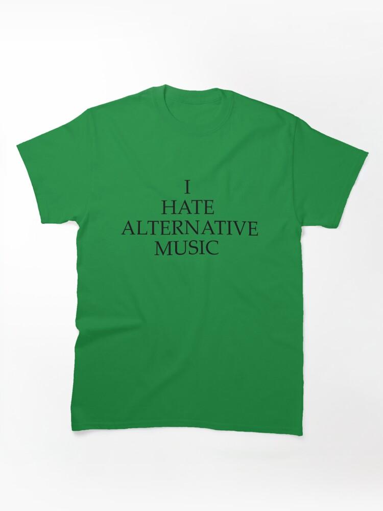 Pantera I HATE ALTERNATIVE MUSIC Classic Unisex T-Shirt