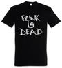 Punk Is Dead Mens T-Shirt Mens Womens Tees Top Rock Anarchy UK England Mod New Wave Sid Metal Music