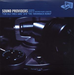 

12inch Record SOUND PROVIDERS - For Old Times Sake / The Throwback QTR007,ABB10481 Quarternote Rec 2004 US Rap & Hip-Hop/R&B Used