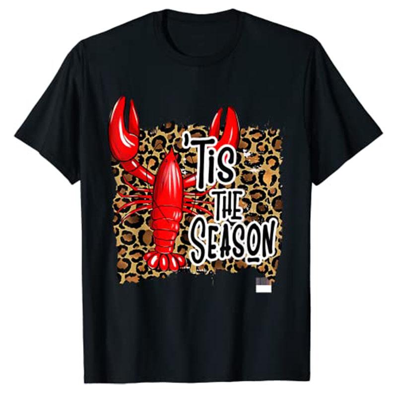 Tis The Season Crawfish Leopard Mardi Gras Carnival Festival TShirt Graphic Tee Tops Y2k Womens Fashion Aesthetic Clothes Gift