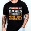 I Close More Bars T Shirt Retro Spanish Humor Geek Beer Lovers Gift Short Sleeve Unisex T-shirt Clothes Fashion Casual Tee Tops