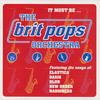 CD BRIT POPS ORCHESTRA - It Must Be...  PCOM1146 President Recor 1996 UK Pop Used