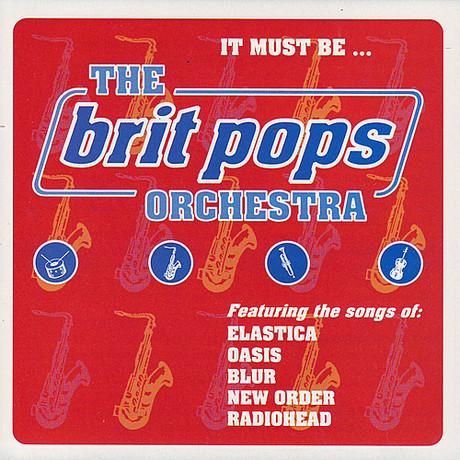 CD BRIT POPS ORCHESTRA - It Must Be...  PCOM1146 President Recor 1996 UK Pop Used