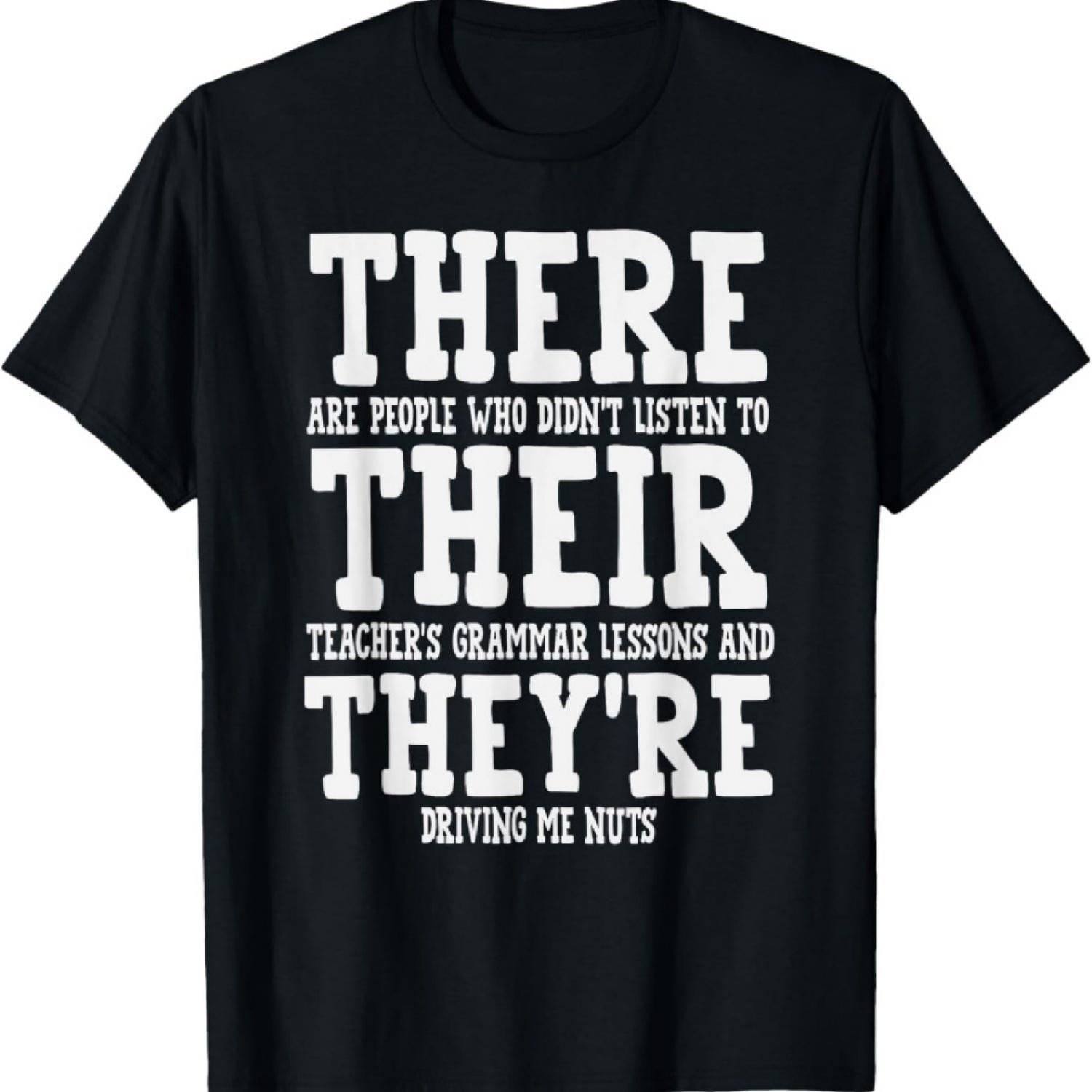 

There Their They re Funny Teaching Grammar English Humor Tee T-Shirt XXXXXL чорний