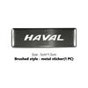 Pour Haval Autocollant Métallique Badge en Aluminium Emblème Autocollant Accessoires de Voiture H6 F7 H9 H2 Jolion F7X F7H H5 H7 H2S H8 H3 H4 H1 F5 M4