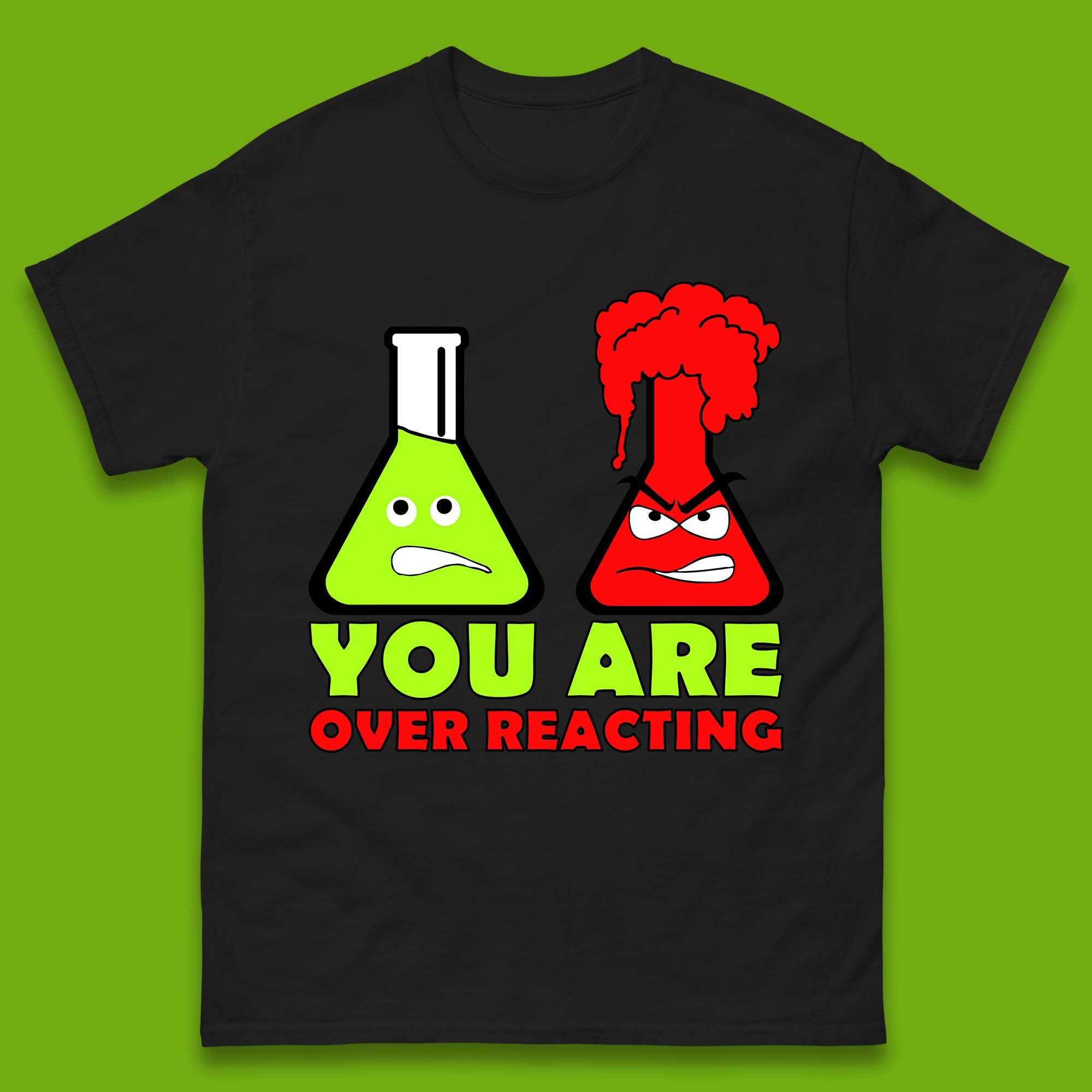 You Are Over Reacting Creepy Face Flask Funny Meme Chemistry Lovers Mens Tee Top L