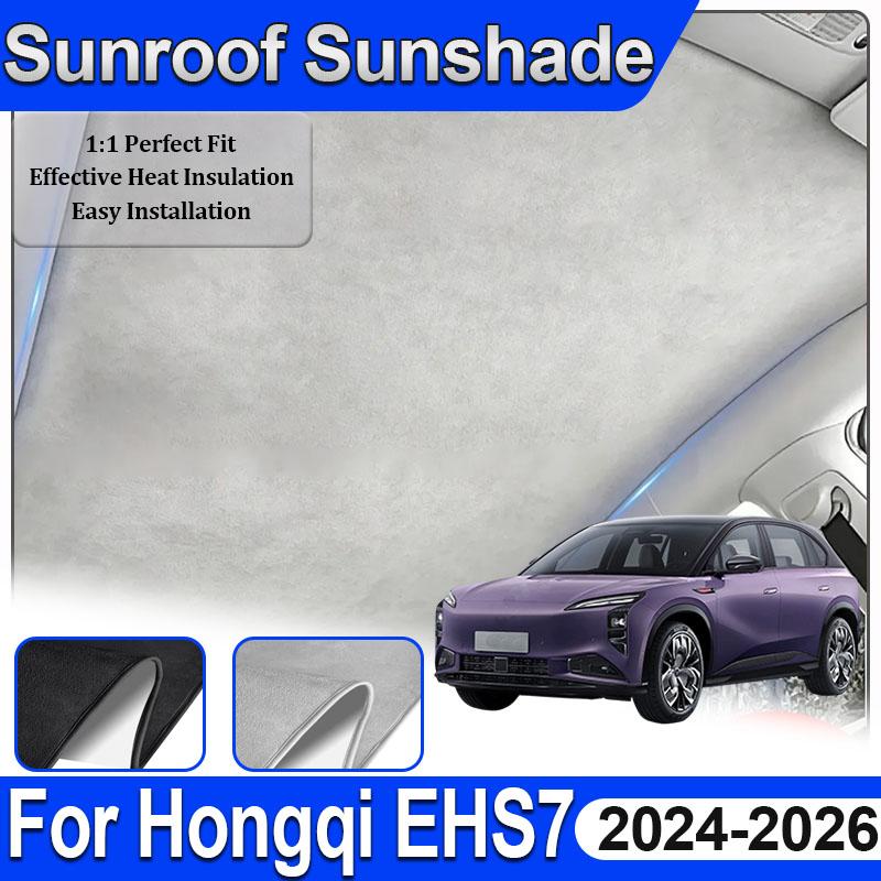 Car Sunroof Sunshades For Hongqi EHS7 Accesories Tiangong 08 2024 2025 2026 Electrostatic Heat Insulation Sun Protection Visor