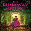 The Runaway Bride by Felicity York Paperback Book 9780008535735
