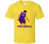 Austin Reaves Too Small T Shirt