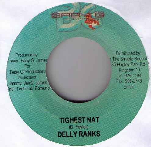 

7inch Record DELLY RANKS - Tighest Nat NONE Baby G Producti 2004 Jamaica Reggae, Ska & Dub Used