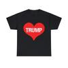 Trump Is Love Graphic Tee Shirt, S-5XL