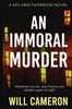 The An Immoral Murder : 1 Book