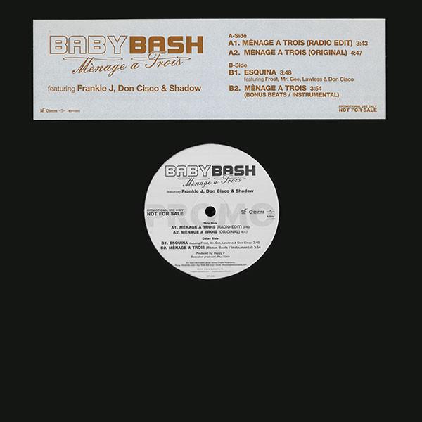 

12inch Record BABY BASH - Mnage A Trois E2P10051 Empire Musicwer 2004 US Rap & Hip-Hop/R&B Used