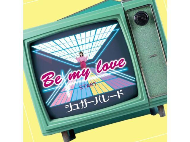 

[CD] Be my love Type B Nomal Edition Suger Parade POCS-5038 Amusement Band NEW