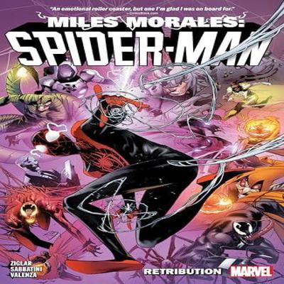 Miles Morales SpiderMan by Cody Ziglar Vol. 4  Retribution by Cody Ziglar Paperback Book 9781302954772