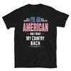 Patriot I Am An American 2nd Amendment Freedom T-Shirt