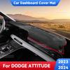 For DODGE ATTITUDE 2023 2024 Car Dashboard Avoid Light Pad Instrument Platform Desk Cover Mats Carpets Anti-UV Accessories