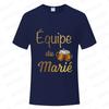French Evg Team Married Tops Single Farewell Bachelor Party T Shirt Future Groom Man Tshirt Fashion Beer Graphic Wedding Tees