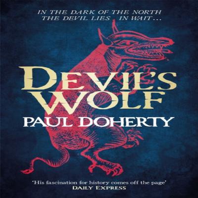 Devils Wolf Hugh Corbett Mysteries Book 19 by Paul Doherty Paperback Book 9781472233745