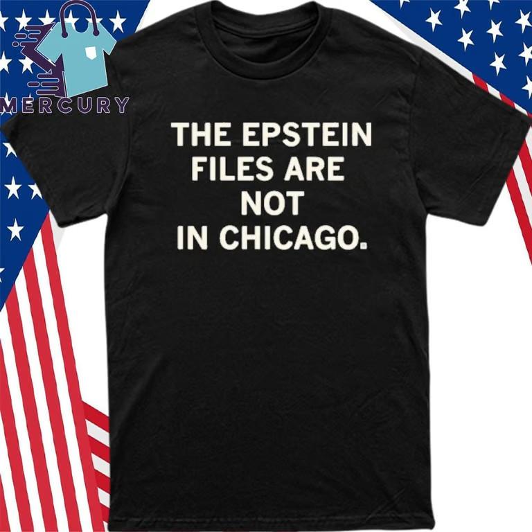 Футболка  Файлы Эпштейна не в Чикаго  Унисекс XL