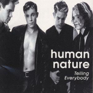 

CD HUMAN NATURE Telling Everybody ESCA6525 Epic 1996 Japan ObiDance Electronica Used