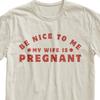My Wife Is Pregnant Tee, Pregnancy Announcement Shirt, New Dad Gift