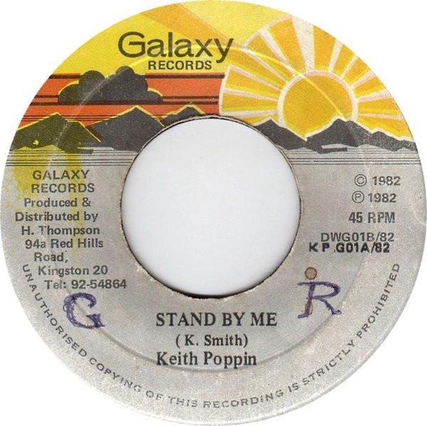 

7inch Record KEITH POPPIN Stand By Me DWG01B Galaxy Records 1982 Jamaica Reggae Ska Dub Used