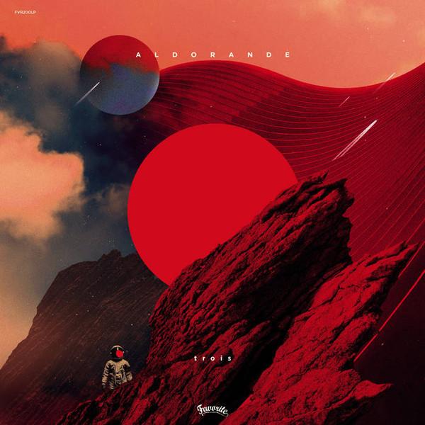 

LP Record ALDORANDE - Trois FVR200LP Favorite Record 2025 France Dance & Electronica