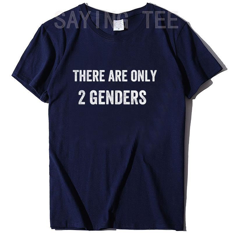 

Men s There Are Only 2 Genders T-Shirt Conservative Tee Tops Papa Dad Grandpa Gift Humor Funny Letters Printed Graphic Outfits 4XL