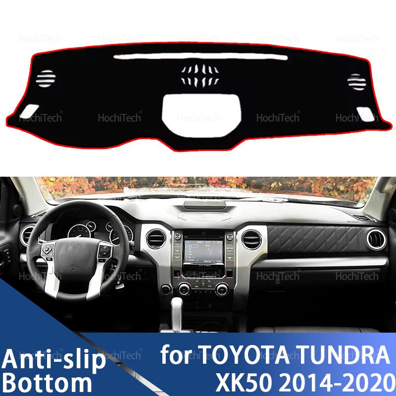 For TOYOTA TUNDRA XK50 2014-20 Interior Accessories Dashboard Cover Pad Sun Protection Pad UV Protection Mat LHD RHD