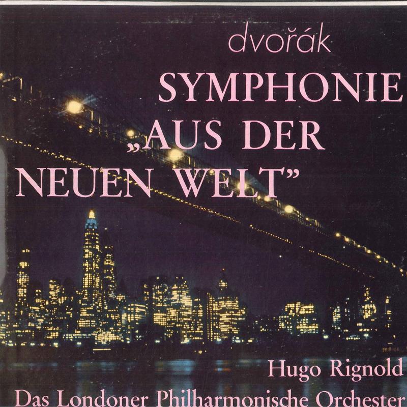 LP Record HUGO RIGNOLD, LONDONER PHILHARMONIS - Dvorak Symphonie Nr5 In E Minor Aus CL539 SOMERSET Germany Classical Used