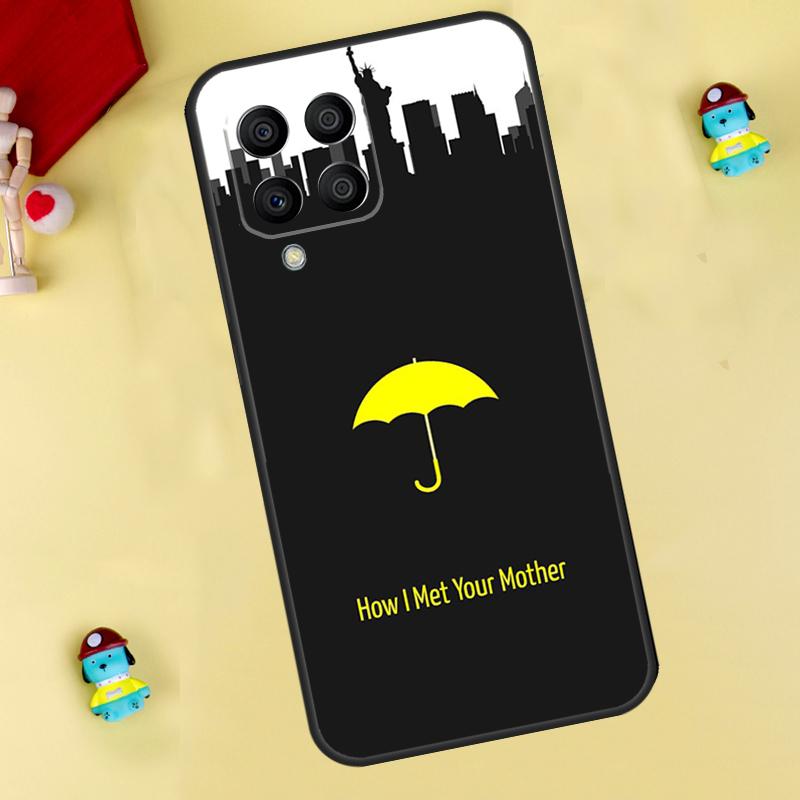 

How I Met Your Mother Case For Samsung Galaxy M13 M33 M53 M14 M12 M15 M06 M16 M36 M56 M31 M32 M52 M35 M55 M34 M54 Samsung M55