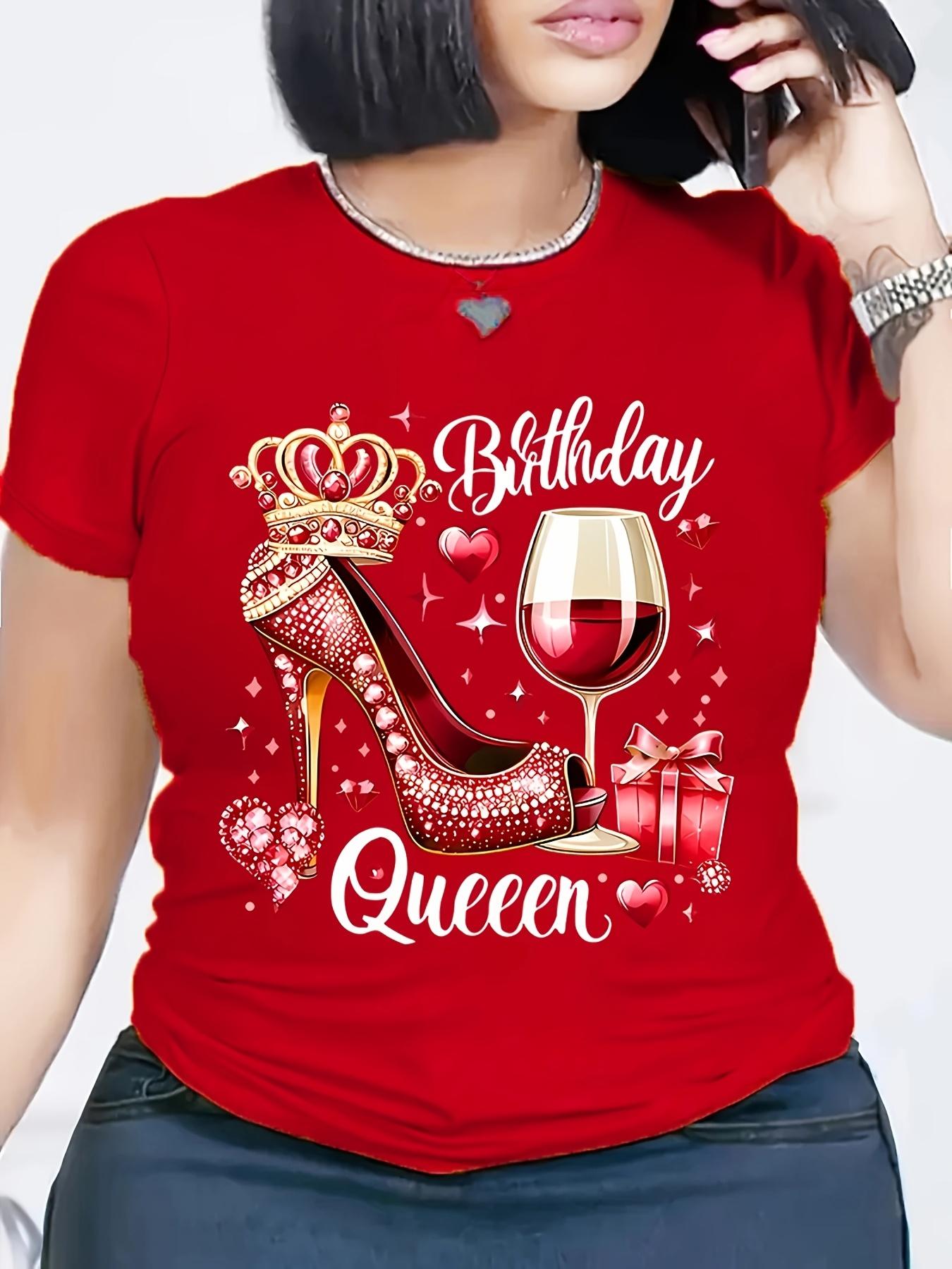 

2025 New Red Birthday Queen Womens High Heels and Crown Wine Glass Pattern Tshirt Casual Short Sleeve Round Neck 4XL