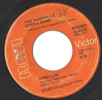 

7inch Record NASHVILLE STRING BAND - Strollin / Red Wing 740410 RCA VICTOR 1970 US Country/Folk Used