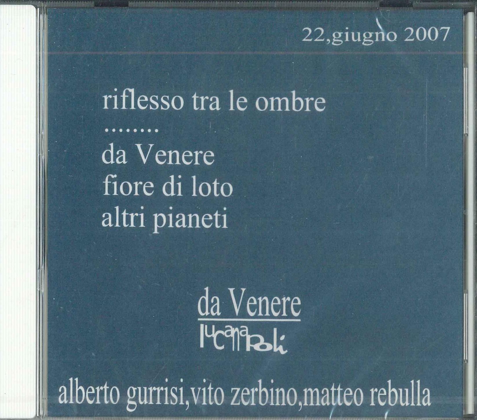 

CD LUCA NAPOLI - Da Venere LN001 INDEPENDENT 2017 Italy Jazz Used