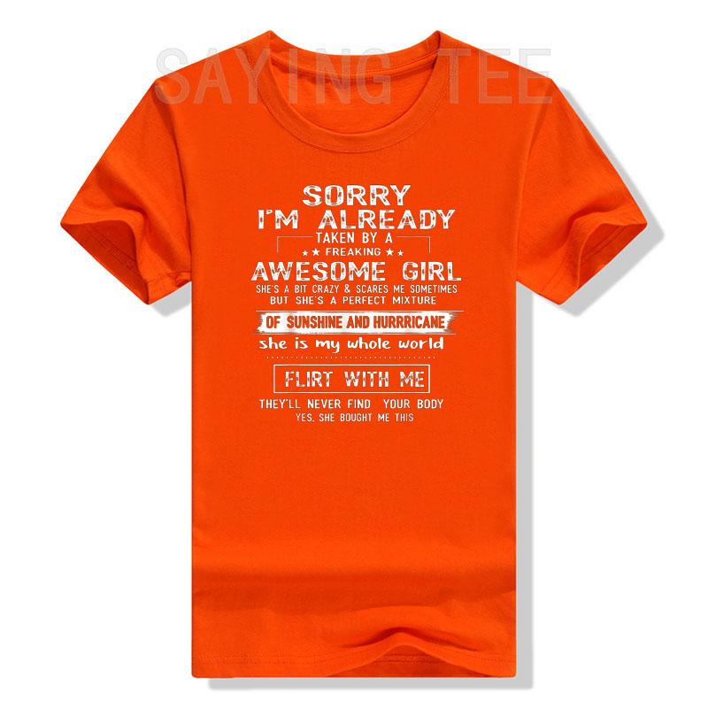 Sorry, ich bin schon von einem verdammt tollen Mädchen vergeben T-Shirt Lustige Sprüche Zitate Buchstaben Gedruckt Grafik-T-Shirt Oberteil Geschenke für Freund