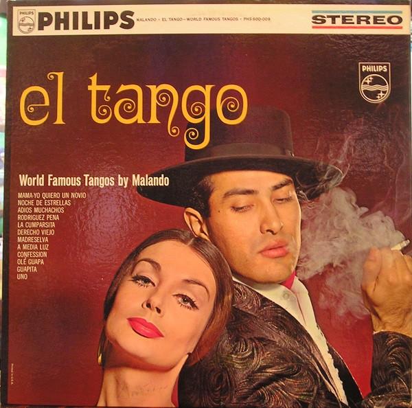 

LP Record MALANDO El Tango World Famous Tangos PHS600009 PHILIPS 1962 US Latin Used