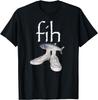 Fih Fish Shoes Meme Funny Misspelled Calling Humor Graphic Tee Casual Short Sleeve T-Shirt
