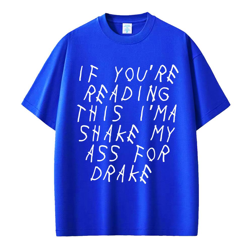 

Rapper Drake T Shirts If You Are Reading This It Is Too Late Album T-Shirt Men Women Oversized High Quality T-shirts 3XL
