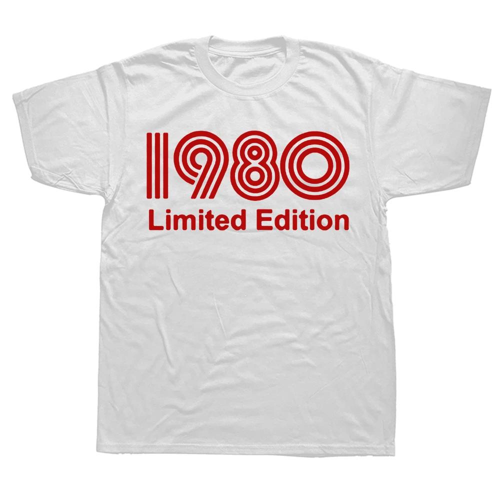 Novelty Awesome 1980 Limited Edition Funny 45th T Shirts Graphic Cotton Streetwear Short Sleeve Birthday Gifts Summer T-shirt