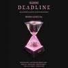 [Pre-order] BLACKPINK - DEADLINE (MOOD LIGHT Ver.)