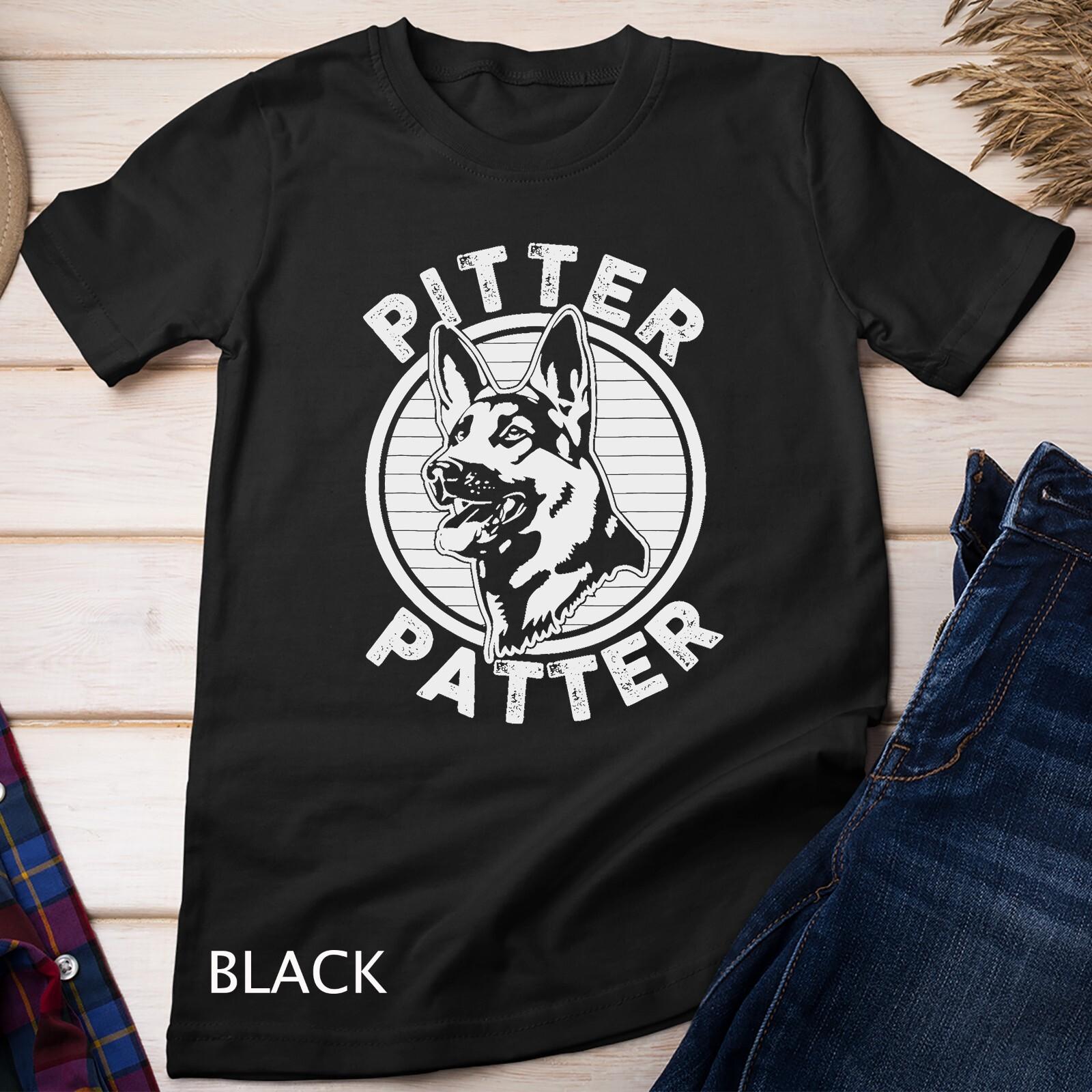Funny Pitter Patter - Dog German Shepherd Dog Rescue Woof T-Shirt Mens Womens Tees Top Unisex T-Shirt Mens Womens Tees Top XL