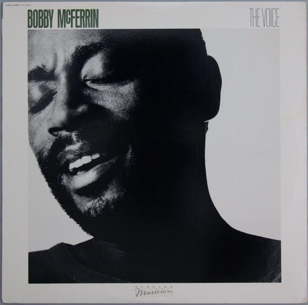 Виниловая пластинка BOBBY MCFERRIN  Voice 603661E ELEKTRA MUSICIA 1984 США Джаз Б/у