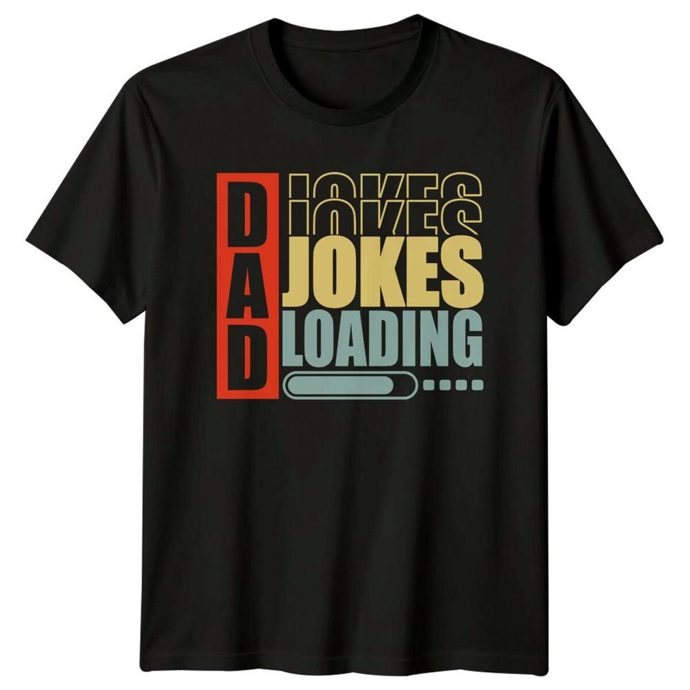 Dad Jokes Loading TShirt Funny Fathers Day Tee