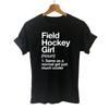 Field Hockey Girl Definition Harajuku T Shirt Funny Tshirt Women Clothing Casual Short Sleeve Tops Tees