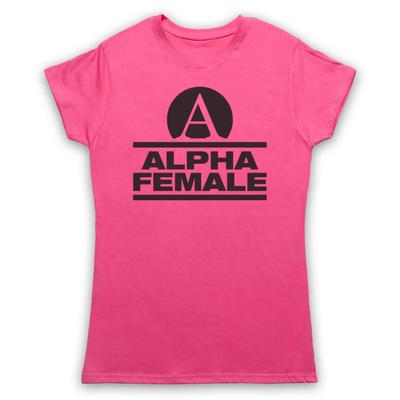 Alpha Female Gym Slogan Workout Sexy Powerful Woman Mens And Womens T-Shirt