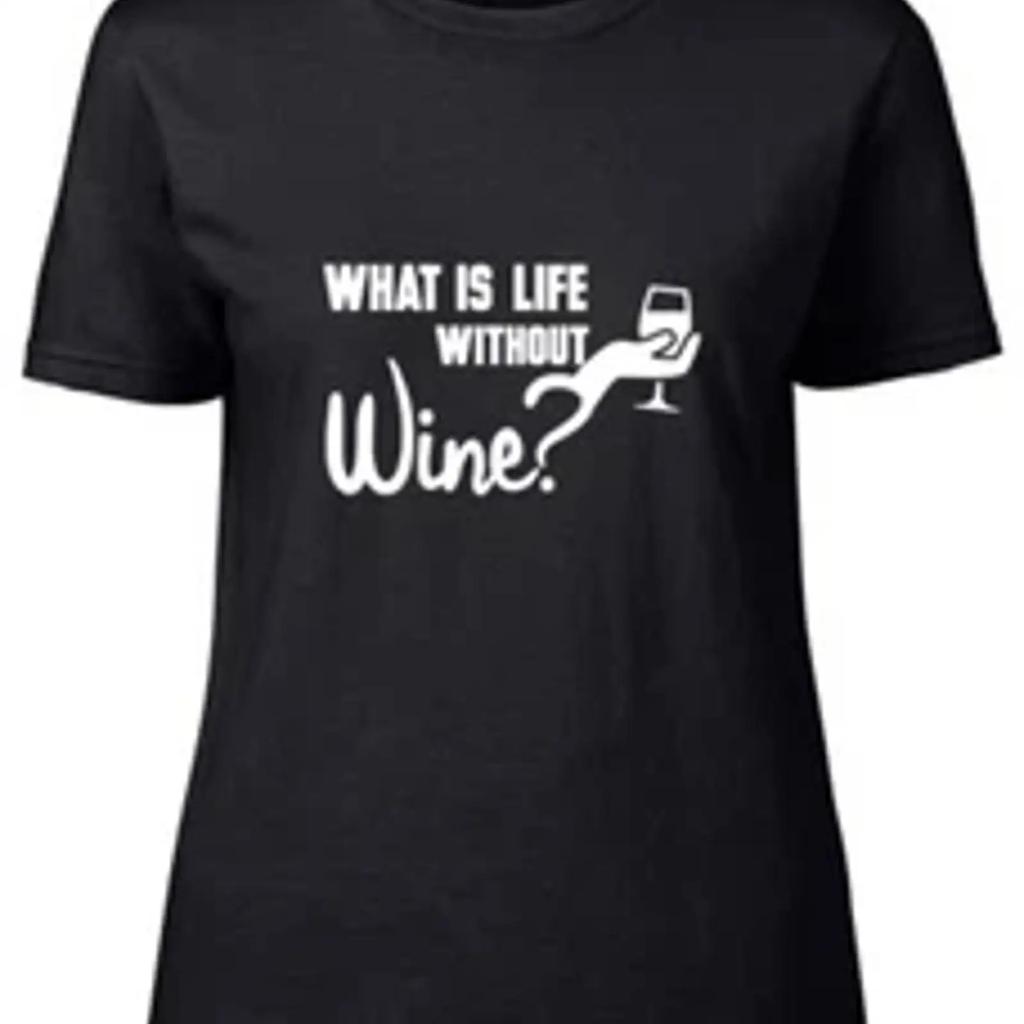 What Would Life Be Without Wine Unisexs Fitted T Shirt Vintage Breathable Stretched Slightly Unisex Stylish Comfortable