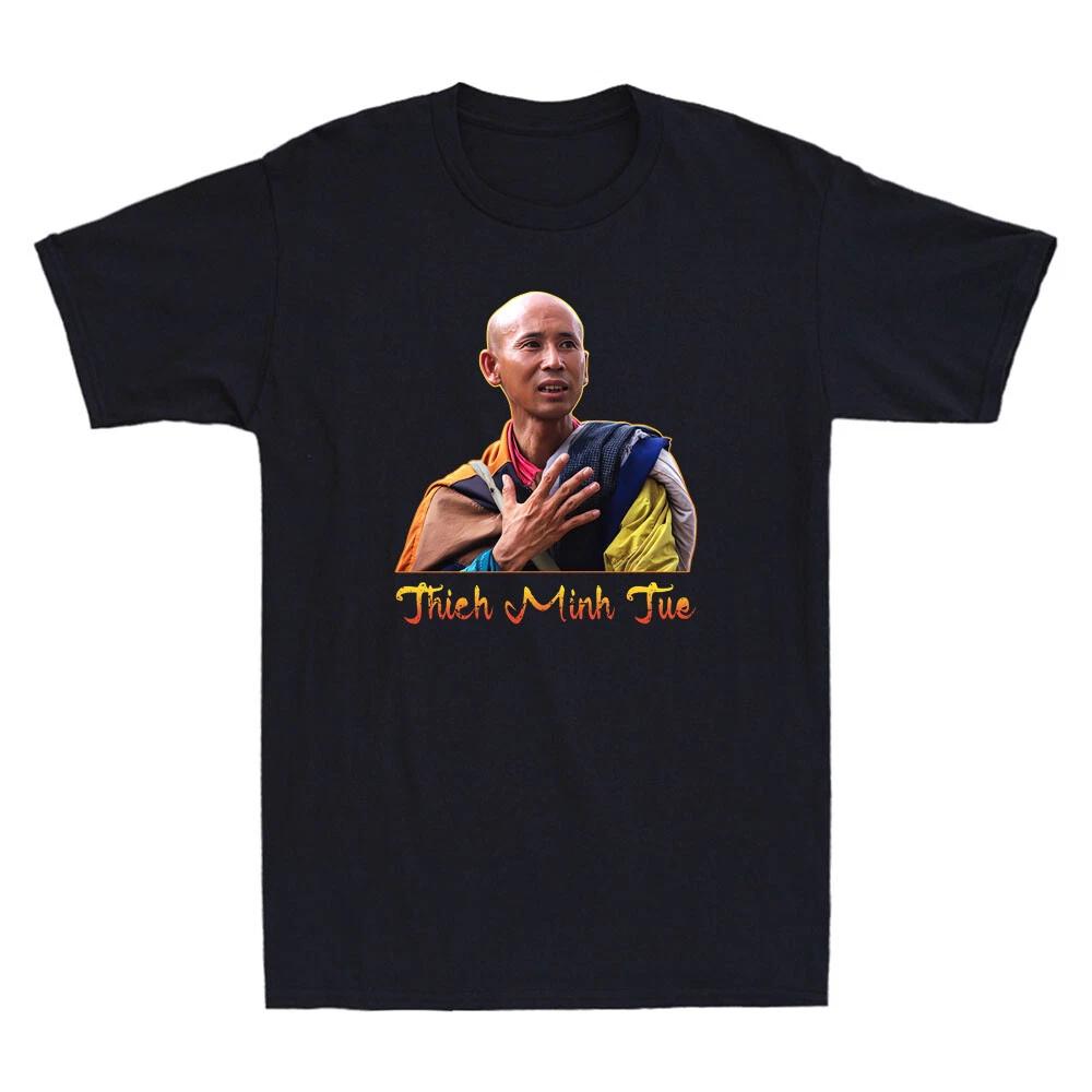 Thich Minh Tue Master Vietnam Buddha Vietnamese Funny Graphic Men s T-Shirt Top 3XL