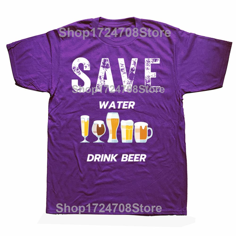 Funny Save Water Drink Beer T Shirts Cotton Streetwear Short Sleeve Birthday Gifts Mens Clothing Fashion Casual Loose T Shirt