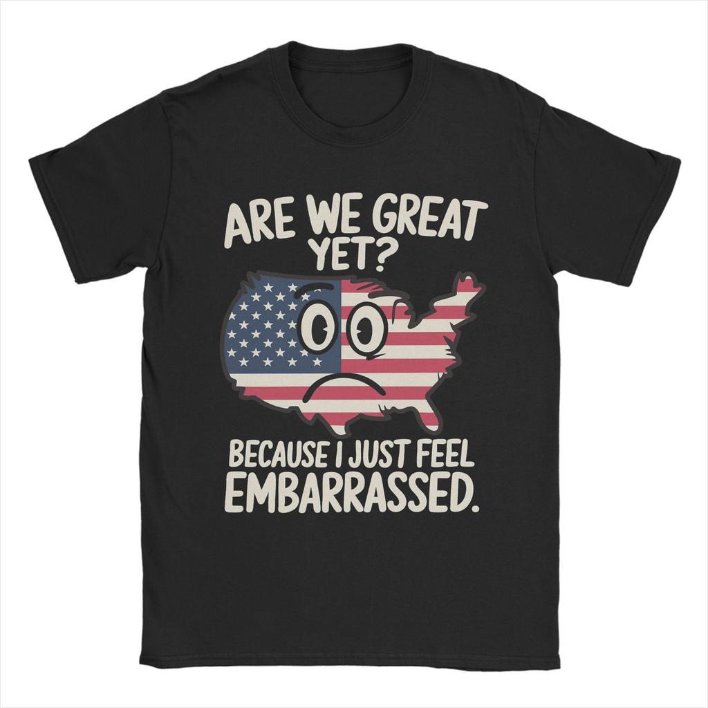 Men Women Are We Great Yet Shirt Pure Cotton Printed T-Shirt  Clothing Outfits